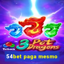 54bet paga mesmo